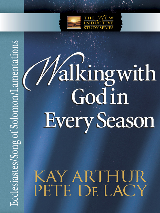 Walking with God in Every Season (eBook): Ecclesiastes/Song of Solomon/Lamentations